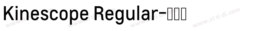 Kinescope Regular字体转换